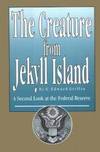 The Creature From Jekyll Island