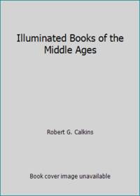 image of Illuminated Books of the Middle Ages