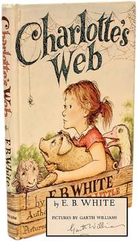 Charlotte's Web by E. B WHITE - Hardcover - Signed - 1970 - from D&D Galleries - ABAA (SKU: 000288)