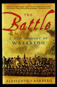 image of The Battle: A New History of Waterloo
