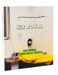 Urs Fischer: Kir Royal