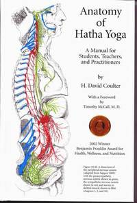 image of The Anatomy of Hatha Yoga: A Manual for Students Teachers and Practitioners