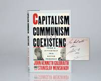 Capitalism, Communism and Coexistence: From A Bitter Past To A Better Prospect.