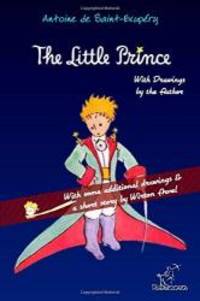 The Little Prince: Unabridged with Large Illustrations - 70th Anniversary Edition by Antoine de Saint-ExupÃ©ry - 2015-07-01