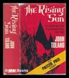 The rising sun : the decline and fall of the Japanese Empire, 1936-1945 / John Toland