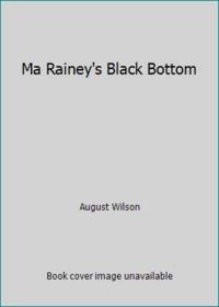 Ma Rainey's Black Bottom