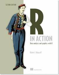 R in Action: Data Analysis and Graphics with R
