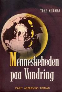 Menneskeheden paa Vandring.