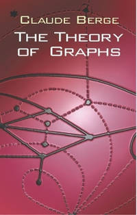 The Theory of Graphs