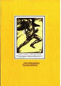 Propagandapostkarten I. 80 Bildpostkarten aus den…