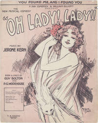cover of Oh Lady! Lady!!: You Found Me and I Found You (Vintage sheet music for the 1918 musical)