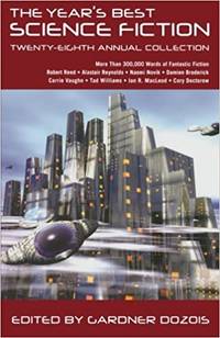 The Year&#039;s Best Science Fiction: Twenty-Eighth Annual Collection de Gardner Dozois (ed.)