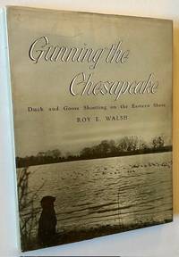 Gunning the Chesapeake: Duck and Goose Shooting on the Eastern Shore