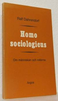 Homo sociologicus. Om människan och rollerna.
