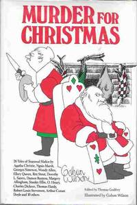 Murder for Christmas by Godfrey, Thomas (editor); Marsh, Ngaio; Bowen, Marjorie; Chekhov, Anton; Hoch, Edward; Rinehart, Mary Roberts; Dickson, Carter; Kendrick, Baynard; Stevenson, Robert Louis; Runyon, Damon; Sayers, Dorothy; De La Torre, Lillian; Stout, Rex; Lewis, DB Wyndham - 1989