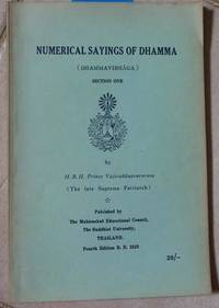 Numerical Sayings of Dhamma Vol. 1: Dhamma Vibhaga by H. R. H. Prince Vajirananavarorasa - Paperback - 1980 - from SEATE SERVICES (SKU: E20341)