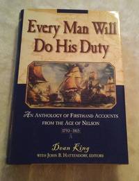 EVERY MAN WILL DO HIS DUTY by Various - First - 1997 - from Vancouver Bookseller (SKU: 486)