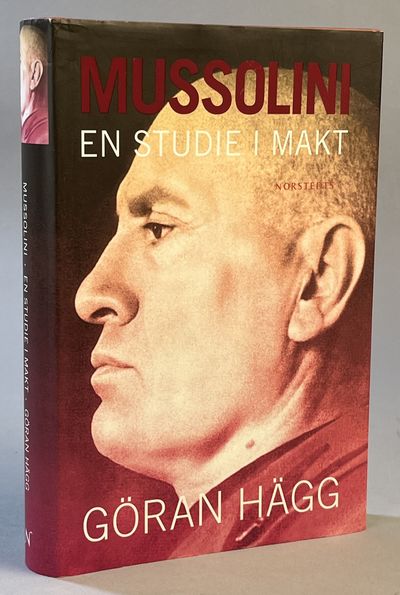 Mussolini. En studie i makt. [Utg. av] Norstedts.