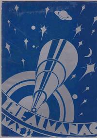 THE ALMANAC THE ASTRONOMY EDITION PUBLISHED BY THE MAY '33 GRADUATING  CLASS OF FRANKLIN HIGH SCHOOL IN PORTLAND, OREGON