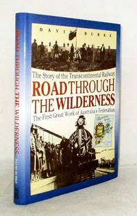 Road Through the Wilderness by Burke, David - 1991