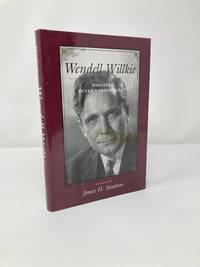 Wendell Willkie: Hoosier Internationalist