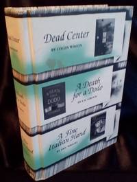 image of Dead Center; A Death for a Dodo; A Fine Italian Hand