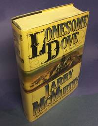 LONESOME DOVE by McMurtry, Larry - 1985