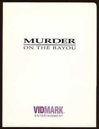Film Press Kit: Murder on the Bayou