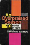 An Overpraised Season: 10 Stories of Youth