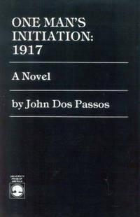 One Man's Initiation: 1917