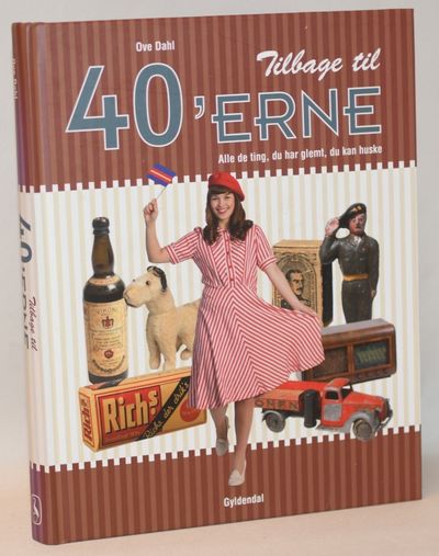 Tilbage til 40´erne, Alle de ting, du har glemt,…