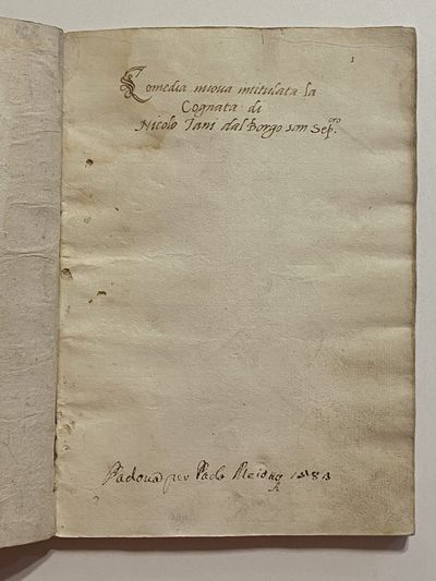 [MANUSCRIPT FAIR-COPY OF A FORGOTTEN 16TH CENTURY ITALIAN "CROSS-DRESSING" PLAY]. Comedia nuova intitulata la Cognata di Nicolo Tani dal borgo San Sepolcro