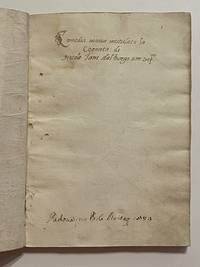 [MANUSCRIPT FAIR-COPY OF A FORGOTTEN 16TH CENTURY ITALIAN "CROSS-DRESSING" PLAY]. Comedia nuova intitulata la Cognata di Nicolo Tani dal borgo San Sepolcro