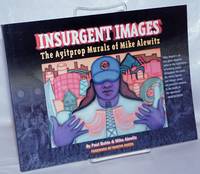 Insurgent Images: the agitprop murals of Mike Alewitz