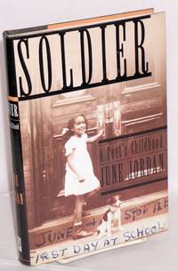 image of Soldier; a poet's childhood