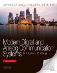 Modern Digital and Analog Communication Systems by B P Lathi - 2011-01-07