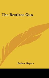 The Restless Gun