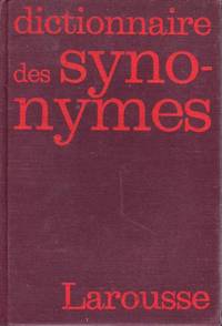 Larousse Dictionnaire des Synonymes de la Langue Fran??aise