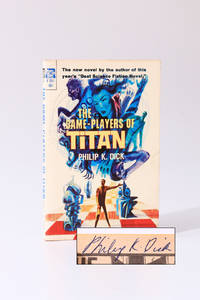 The Game-Players of Titan by Philip K. Dick - 1963