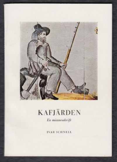 Kafjärden. En minnesskrift.