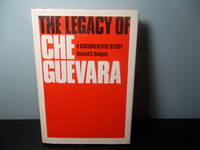 The Legacy of Che Guevara: A Documentary Study