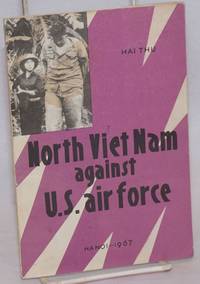 North Viet Nam against US air force by Hai Thu - 1967