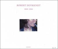 Robert Devriendt : Broken Stories