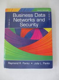 Business Data Networks and Security (10th Edition)