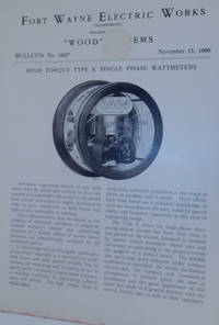 Wood Systems. Bulletin No.1065. High Torque Type K Single Phase Wattmeters November 15, 1906