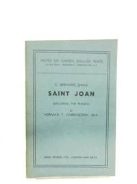 G. Bernard Shaw: Saint Joan by Norman T. Carrington