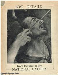 One Hundred Details by Kenneth Clark - Hardcover - 1944 - from Ayerego Books (IOBA) (SKU: 37148)