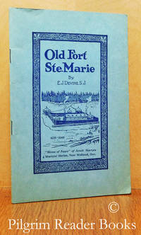 image of Old Fort Ste. Marie: Home of Jesuit Martyrs, 1639-1649.