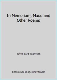 In Memoriam Maud and Other Poems