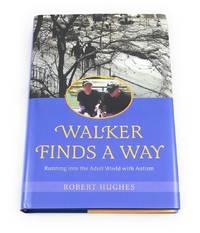 Walker Finds a Way: Running into the Adult World with Autism